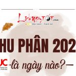 Thu Phân 2024 là ngày nào? Ai nhanh tay hôt LỘC to, làm ăn phơi phới dịp Thu Phân 2024?