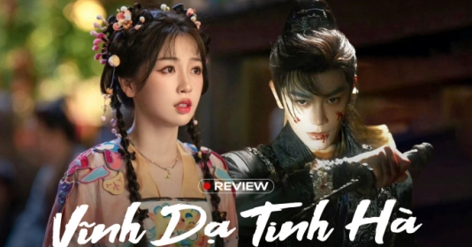 Review phim "Vĩnh dạ tinh hà": Nữ chính biết đọc suy nghĩ của khán giả, nội dung mới mẻ hay nhất 2024